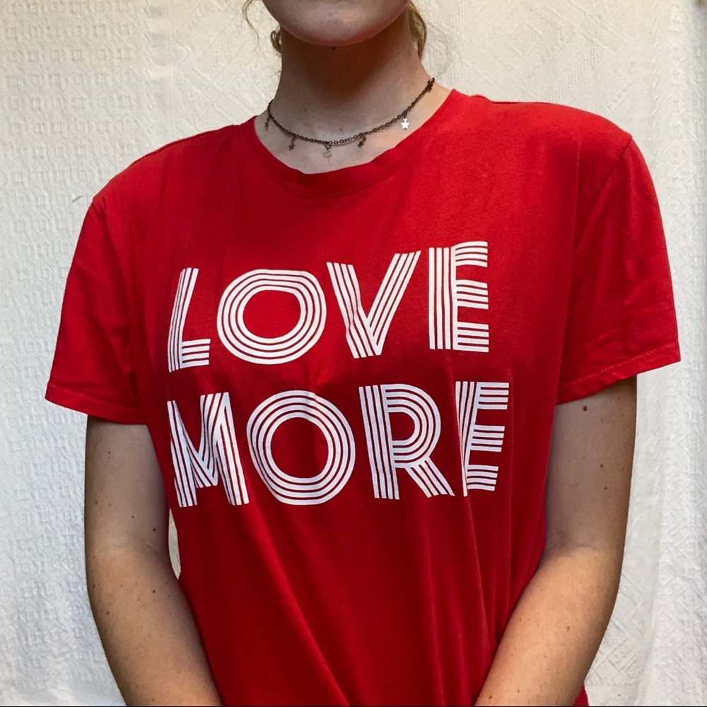 Brooklyn & Bailey LOVE MORE T-Shirt